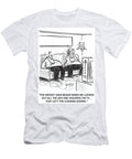 The Weight Gain Began When We Locked Out All the Sex Chris Wildt T-Shirt