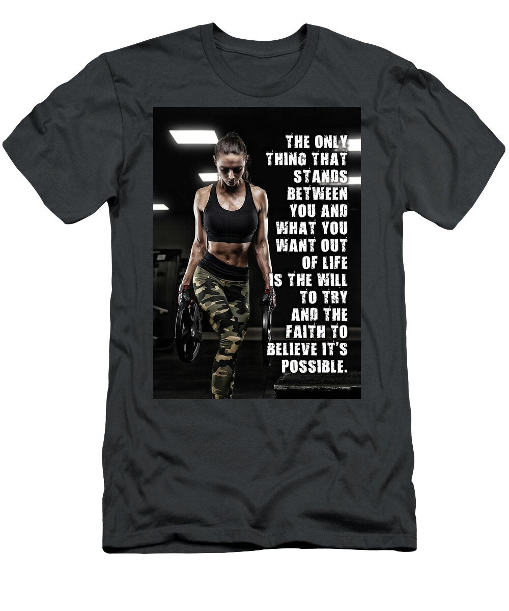 The Will to Try and Faith Womens Workout Motivational Matthew Chan T-Shirt