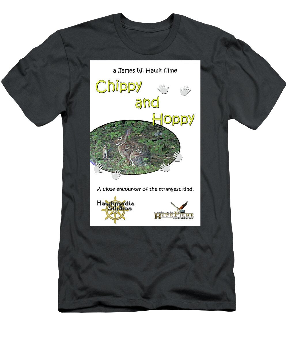 Theatrical Film Poster 1 Chippy and Hoppy James W Hawk T-Shirt