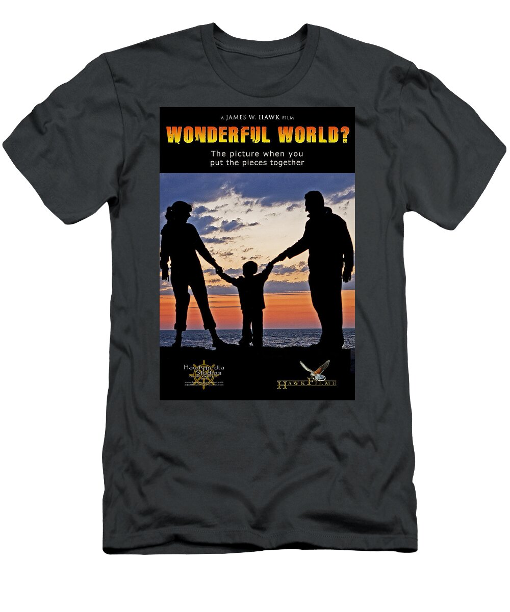 Theatrical Film Poster 14 Wonderful World James W Hawk T-Shirt