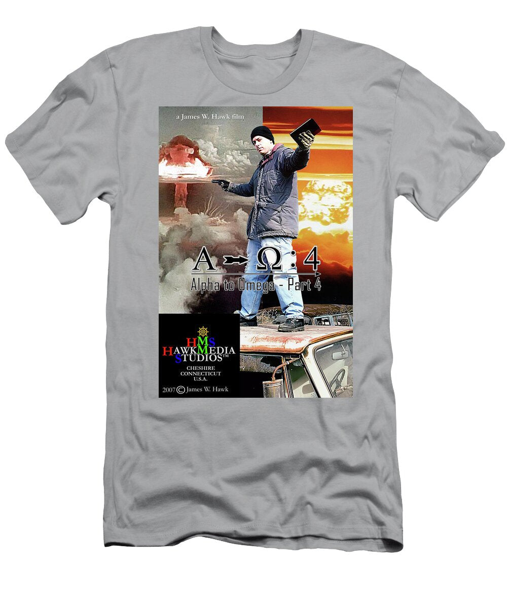 Theatrical Film Poster 2 Alpha to Omega Part 4 Version 1 James W Hawk T-Shirt
