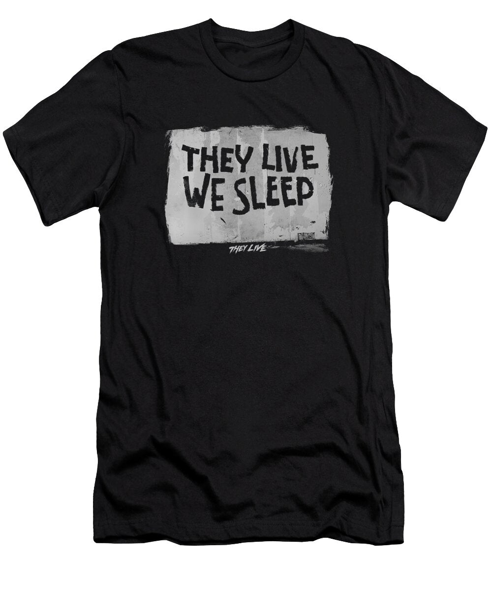 They Live We Sleep Brand a T-Shirt