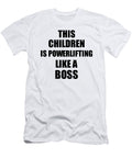 This Children Is Powerlifting Like a Boss Funny Gift Funny Gift Ideas T-Shirt