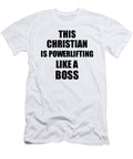 This Christian Is Powerlifting Like a Boss Funny Gift Funny Gift Ideas T-Shirt