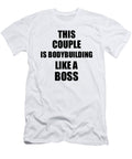 This Couple Is Bodybuilding Like a Boss Funny Gift Funny Gift Ideas T-Shirt
