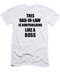 This Dad in Law Is Bodybuilding Like a Boss Funny Gift Funny Gift Ideas T-Shirt