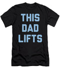 This Dad Lifts Fitness Workout Jane Keeper T-Shirt