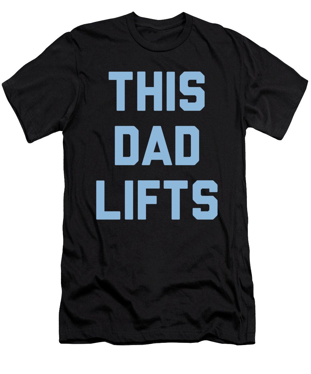 This Dad Lifts Fitness Workout Jane Keeper T-Shirt
