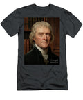 Thomas Jefferson the Sage of Monticello Author of the Declara Gianpiero Lauretta T-Shirt