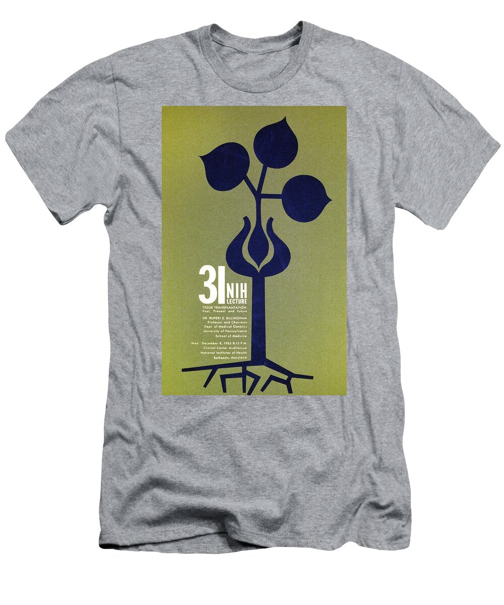 Tissue Transplantation Past Present and Future National Institutes of Health T-Shirt