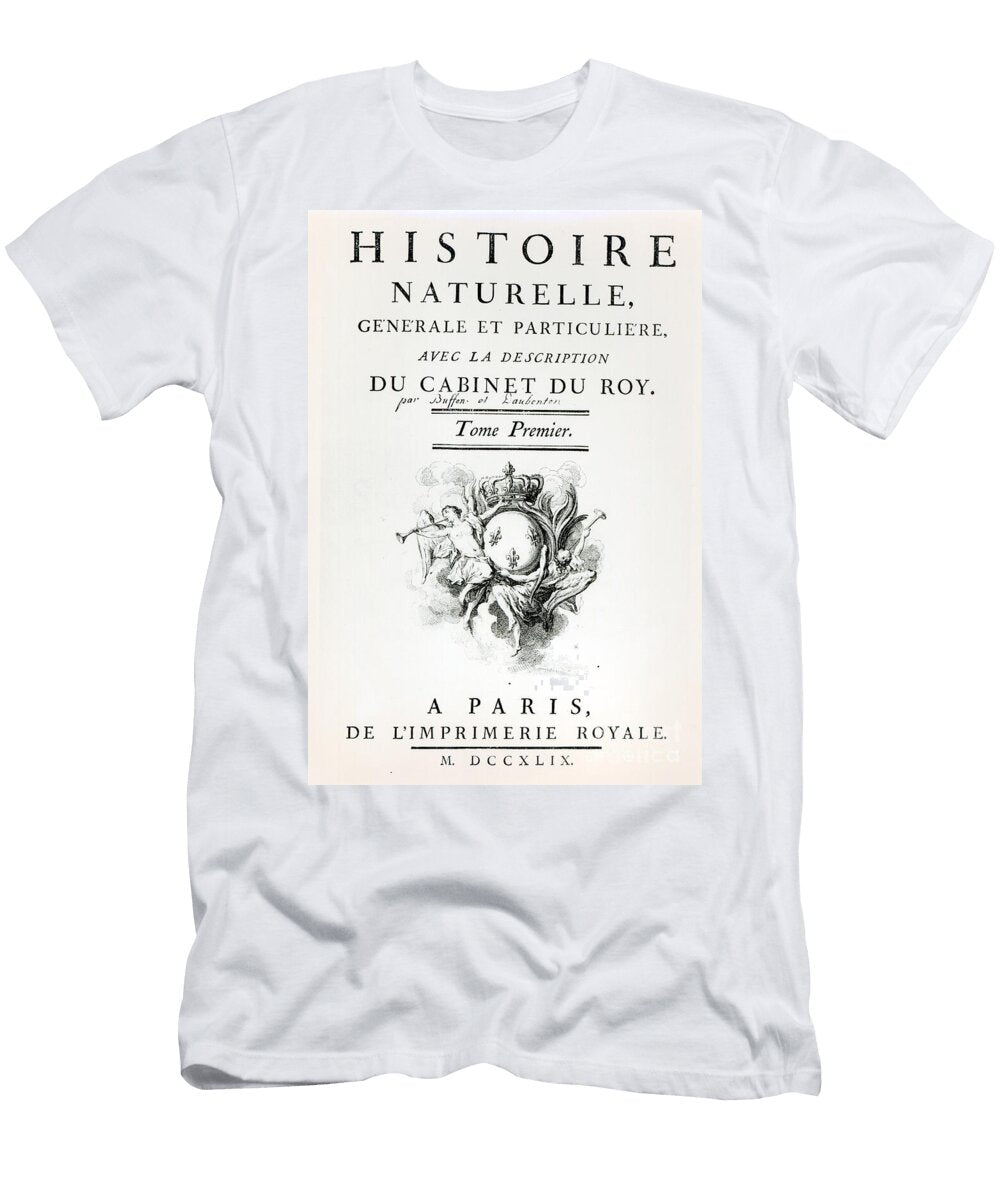 Titlepage of Histoire Naturelle Generale Et Particuliere By Buffon Paris 1749 French School T-Shirt