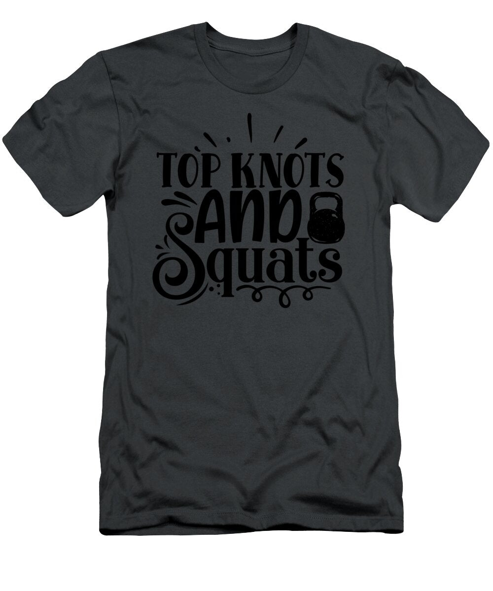 Top Knots and Squats Anh Nguyen T-Shirt