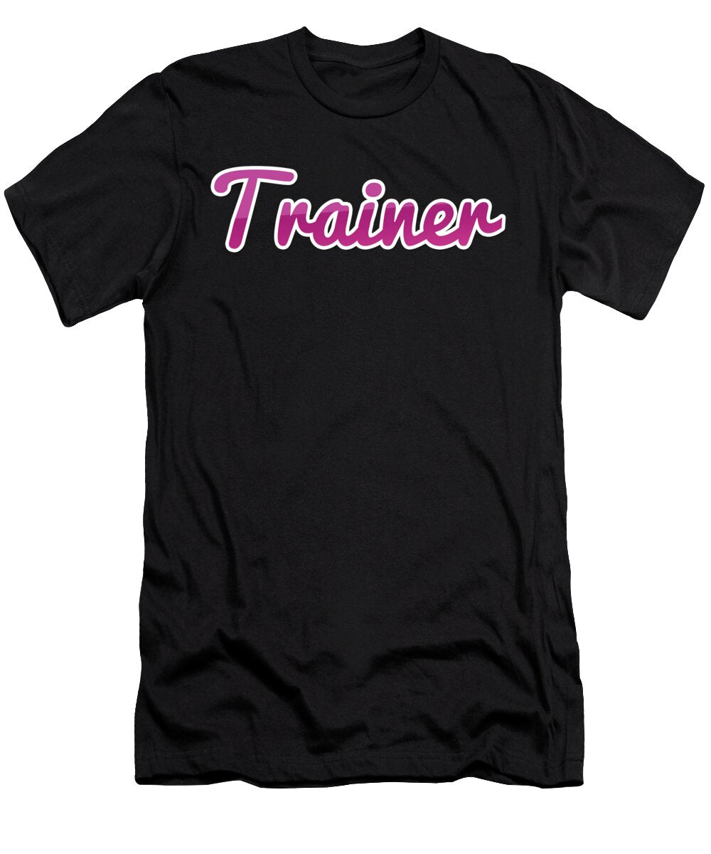 Trainer Trainer Tintodesigns T-Shirt