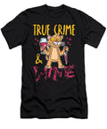 True Crime and Wine Psycho Cat Me T-Shirt