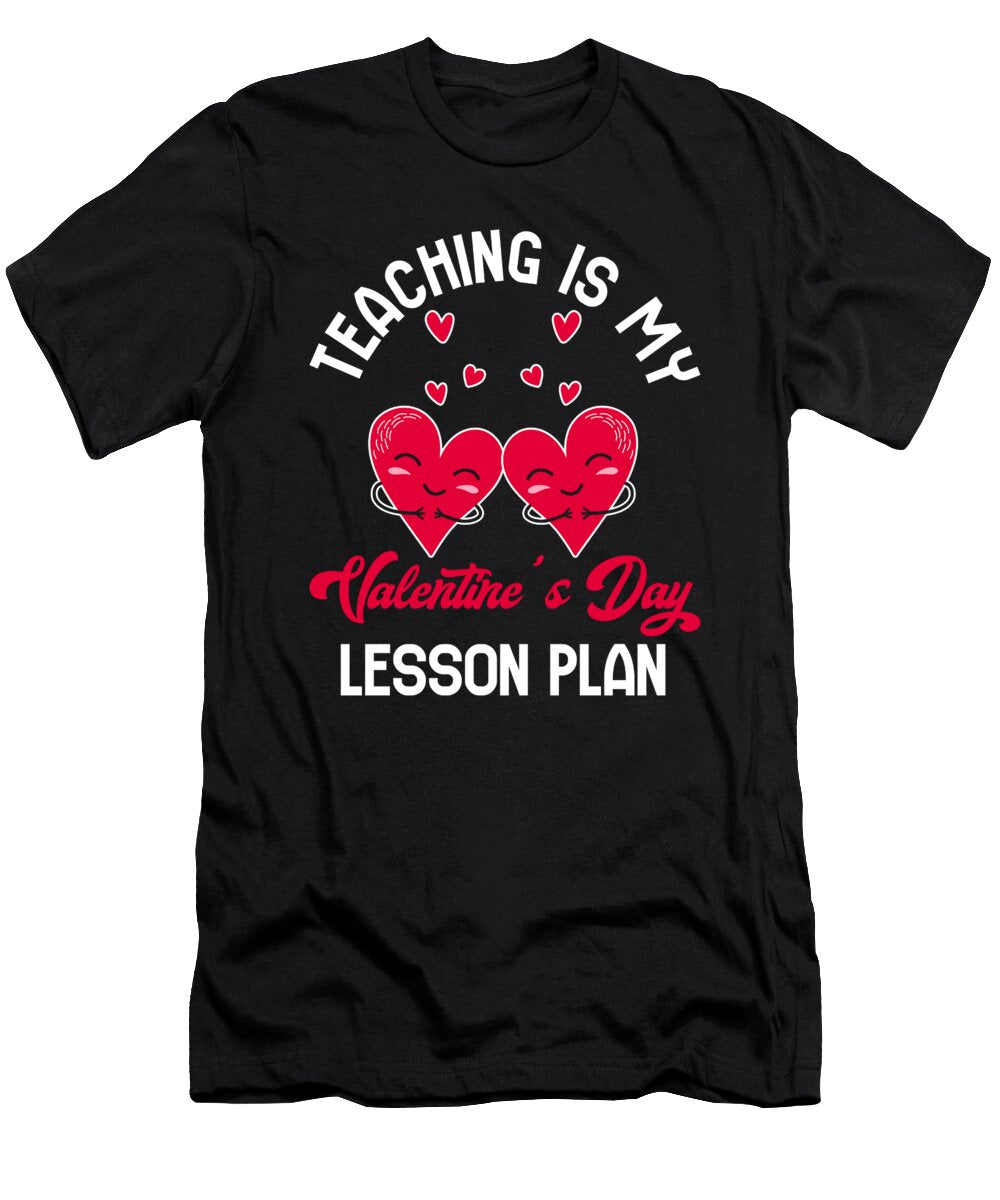 Valentines Day Teacher School Teaching Profession Toms Store T-Shirt