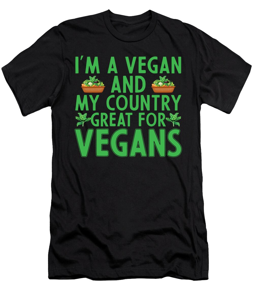 Vegan Design Im a Vegan and My Country Matthias Damm T-Shirt