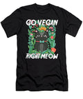 Veganism Healthy Food Vegetarian Foodie Gift Go Vegan Right Meow Thomas Larch T-Shirt