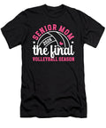 Volleyball Senior Mom 2026 the Final Volleyball Coami Tacti T-Shirt