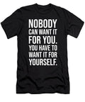 Want It for Yourself Gym Hustle Success Motivational Matthew Chan T-Shirt