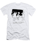We Collaborate Im an Expert But Not an Authority Sidney Harris T-Shirt
