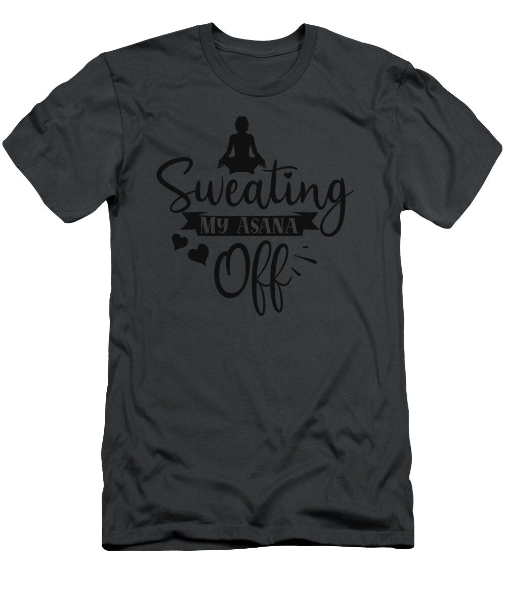 Weating My Asana Off Anh Nguyen T-Shirt