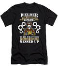 Welder Using a Highschool Diploma Welding Weld Tshirtconcepts Marvin Poppe T-Shirt