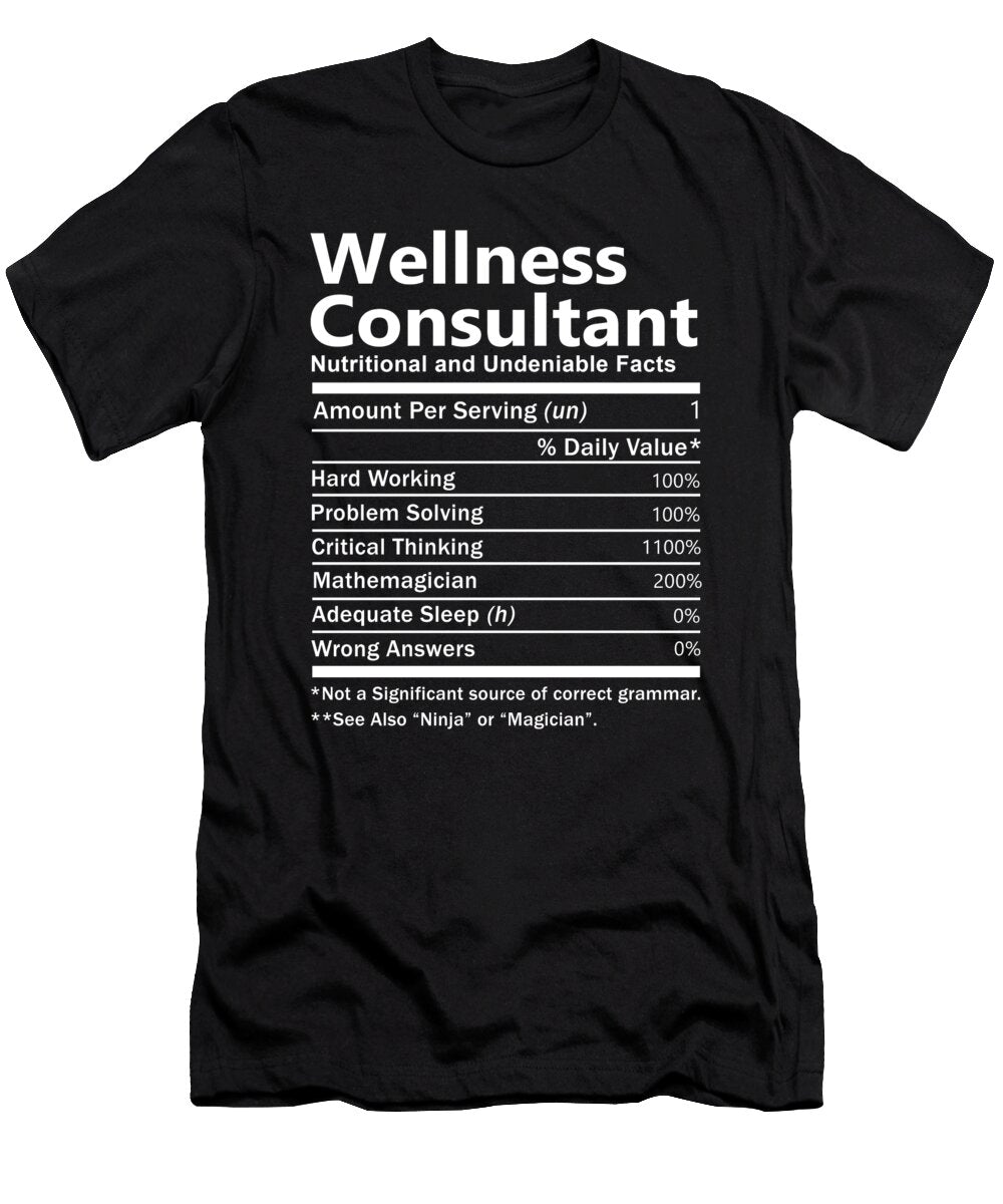 Wellness Consultant Nutrition Factors Gift Item Shi Hu Kang T-Shirt