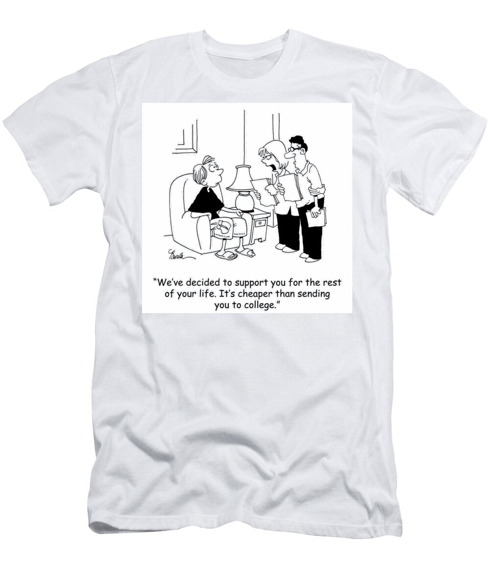 Weve Decided to Support You for the Rest of Your Life Marty Bucella T-Shirt