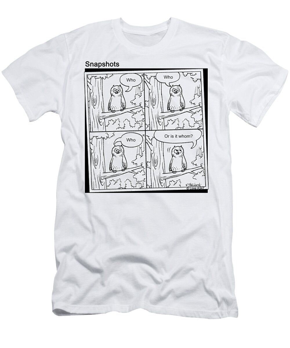 Who Who Who or Is It Whom Jason Love T-Shirt