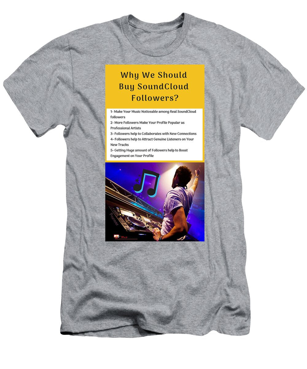 Why We Should Buy Soundcloud Followers Amy Smart T-Shirt