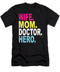 Wife Mom Doctor Hero Steven Zimmer T-Shirt