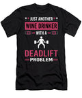 Wine Drinker Deadlift Petrona Romero T-Shirt