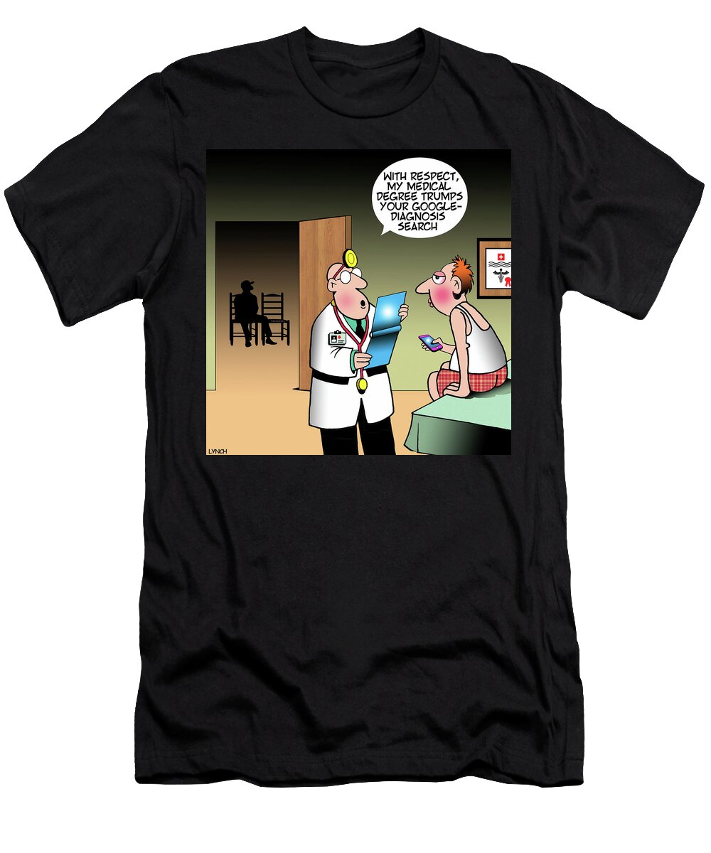 With Respect My Medical Degree Trumps Mark Lynch T-Shirt