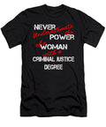 Woman Criminal Justice Degree Graduation Diploma Party 1 T-Shirt