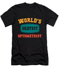 Worlds Okayest Optometrist Funny Gift Gift Neo Dhlamini T-Shirt