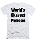 Worlds Okayest Professor Funny Gift Ideas T-Shirt