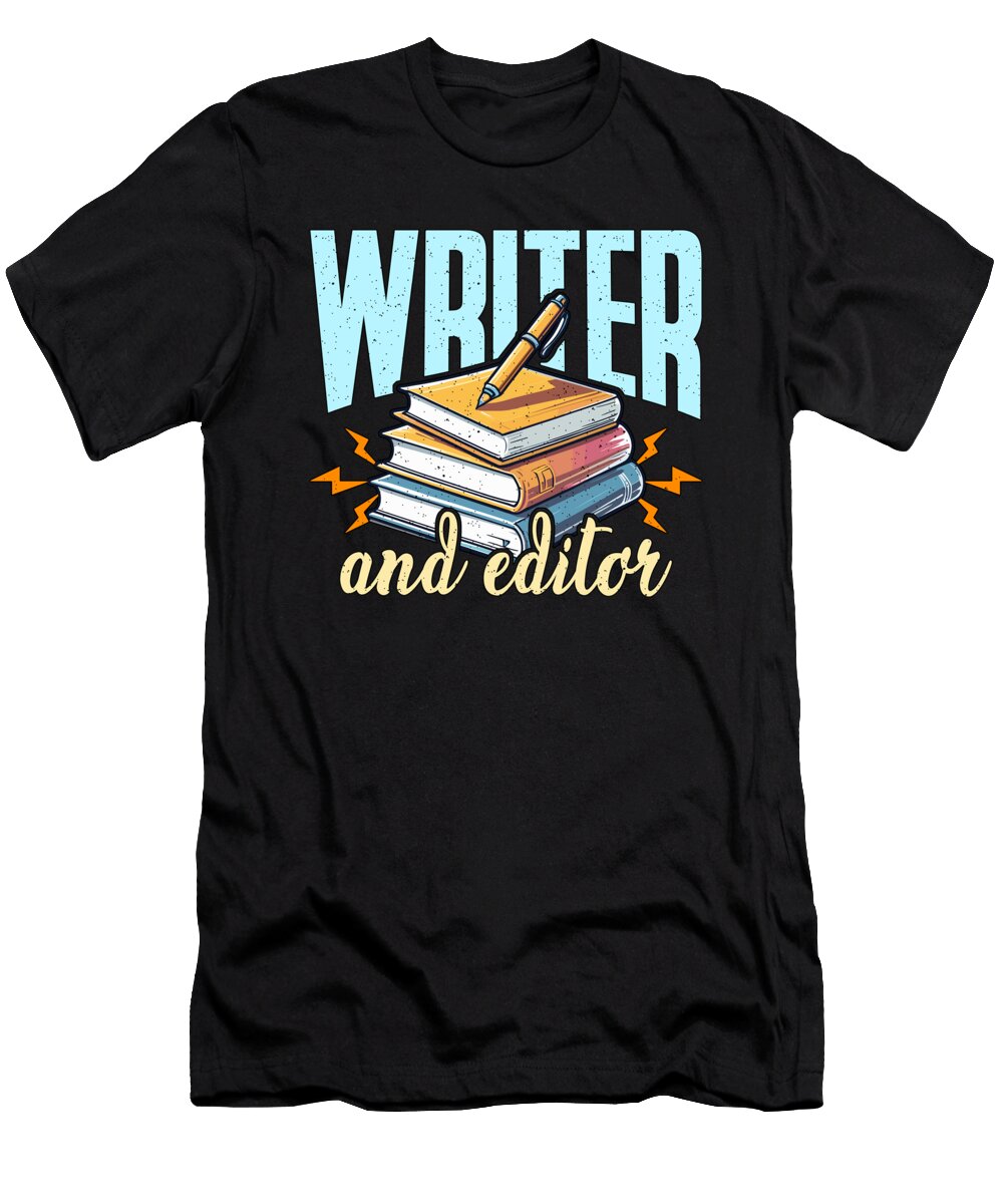 Writer and Editor Literature Bookworm Book Editor Tshirtconcepts Marvin Poppe T-Shirt