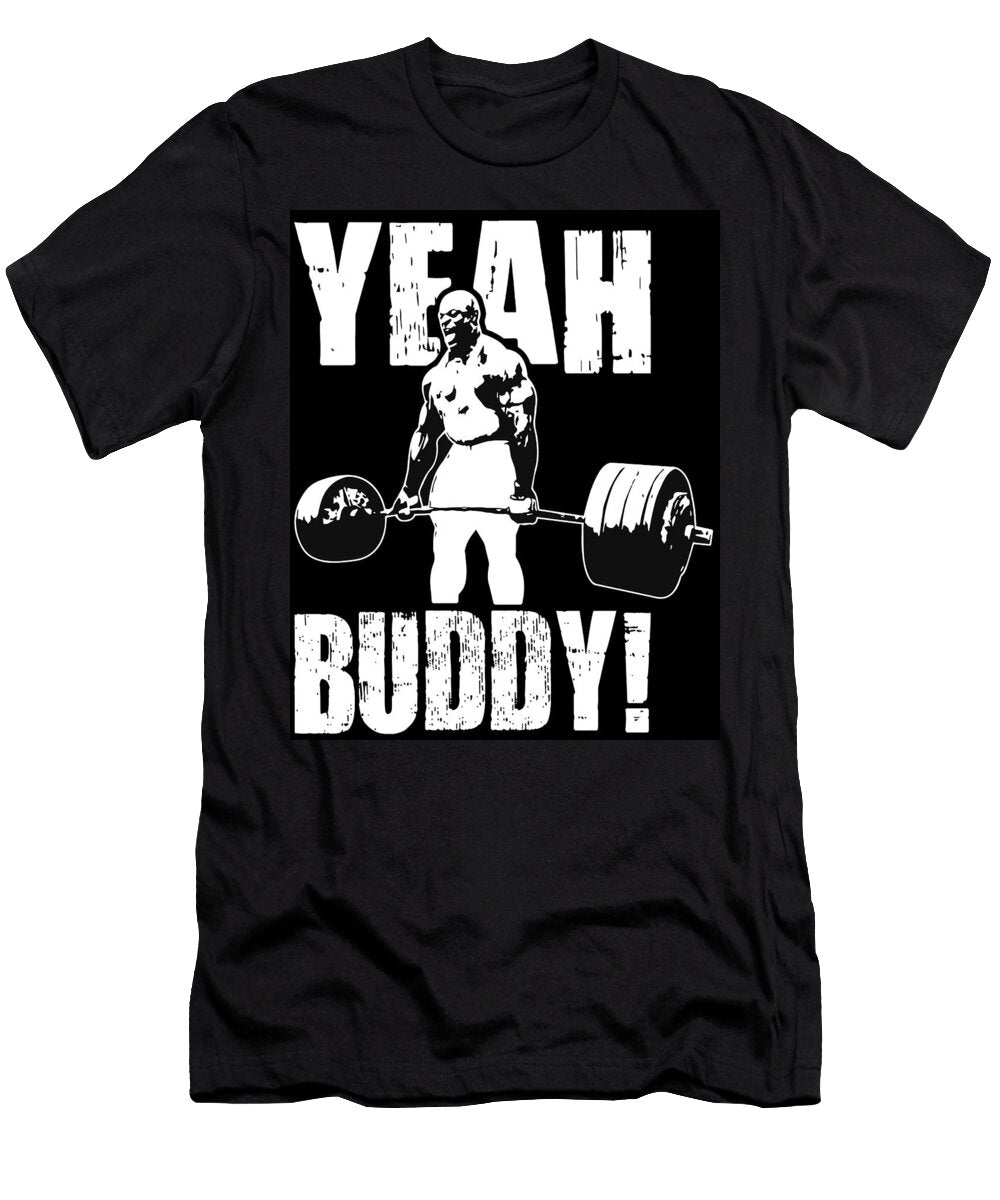 Yeaaah Buddy Fikan Karen Losa T-Shirt