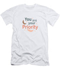 You Are Your Priority Uplifting Design with Feathers and Flowers Mounir Khalfouf T-Shirt