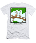 Youd Better Go on a Diet Bill You Dont Look Like a Stick Hagen T-Shirt