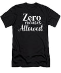 Zero Excuses Allowed Gym Hustle Success Matthew Chan T-Shirt